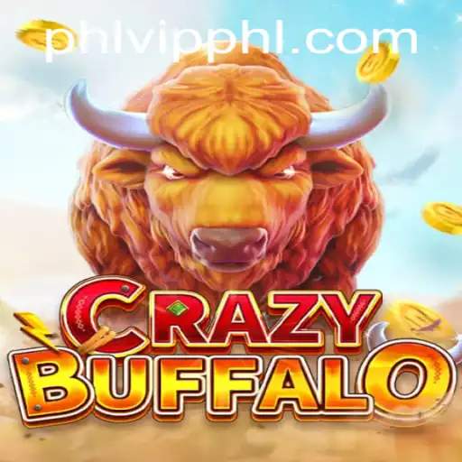 Unleashing the Thrill of CRAZYBUFFALO: An Ultimate Guide to the Game with 'phlvip' Insights