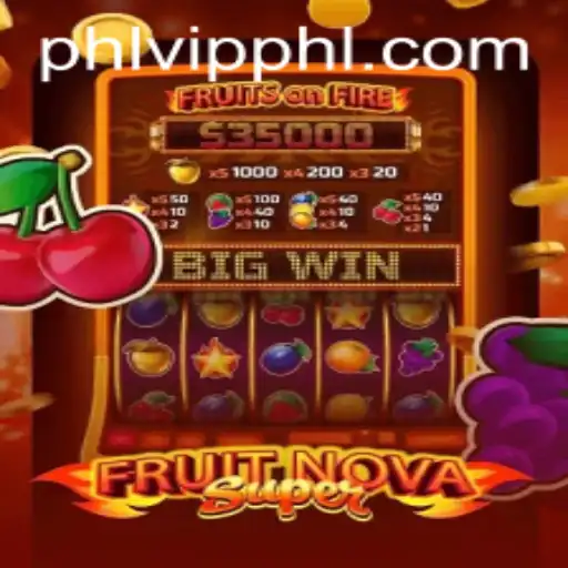 FruitNovaSuper: A Fresh Gaming Experience with a Twist