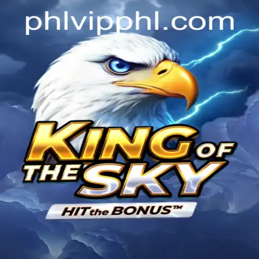 KingOfTheSky: Navigating New Frontiers in Gaming with PHLVIP