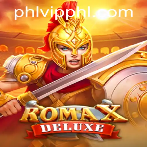 Exploring RomaXDeluxe: A Comprehensive Guide to the Thrilling Game